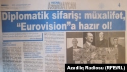 Aprelin 27-də «Yeni Azərbaycan» qəzetində dərc olunan «Diplomatik sifariş: müxalifət, «Eurovision»a hazır ol!» məqaləsi